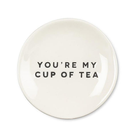 You're My Cup Of Tea, Plate - Tea Bag Holder