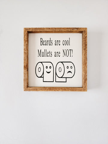 9x9 Beards are cool mullets are not sign