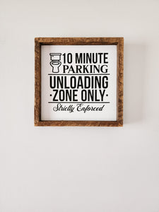 9x9 10 minute parking bathoom sign