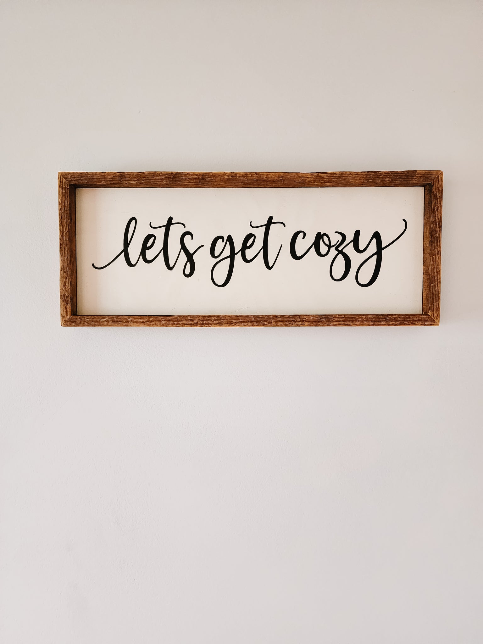 7x17 - Let's get cozy sign.