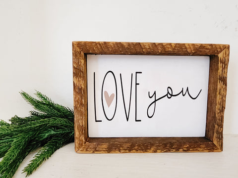5x7 Love you sign
