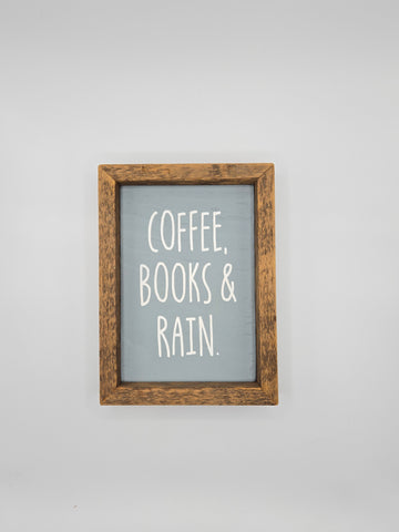 5x7 Coffee, books & rain sign -light blue backer