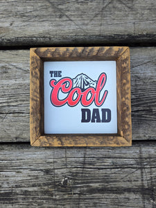 Mini 4x4 Sublimated cool dad sign