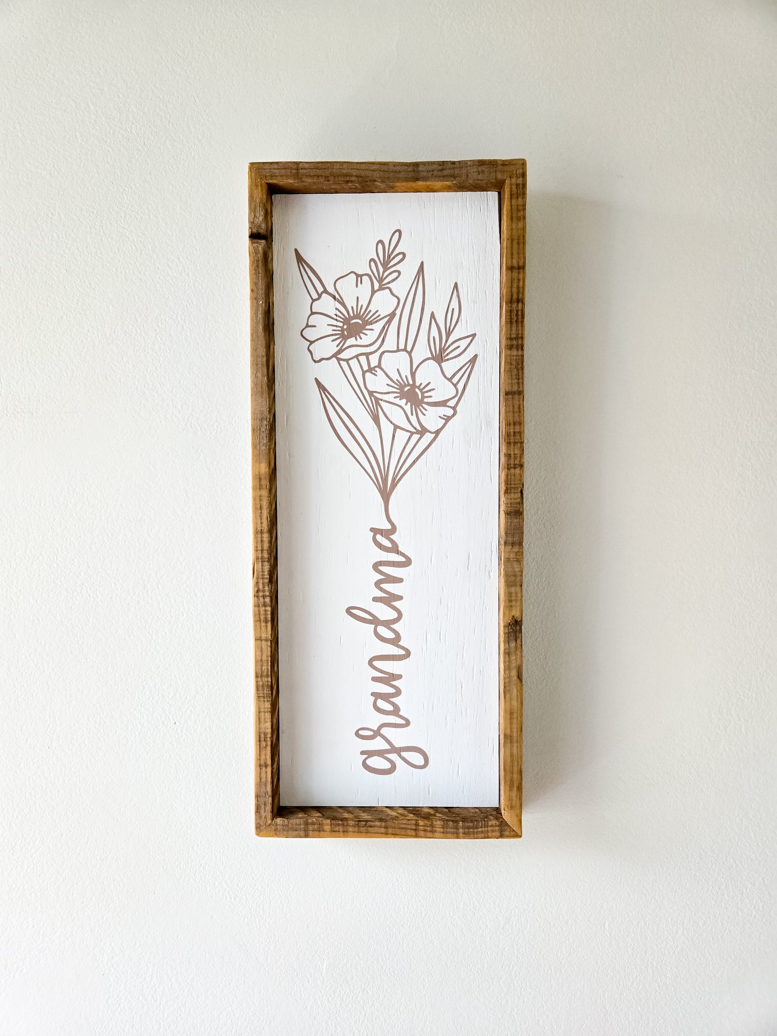 7x17 - Grandma flower sign.