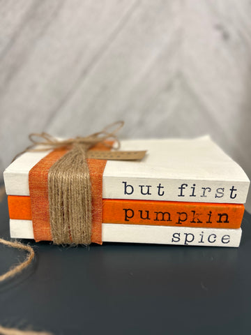 But First Pumpkin Spice Book Stack