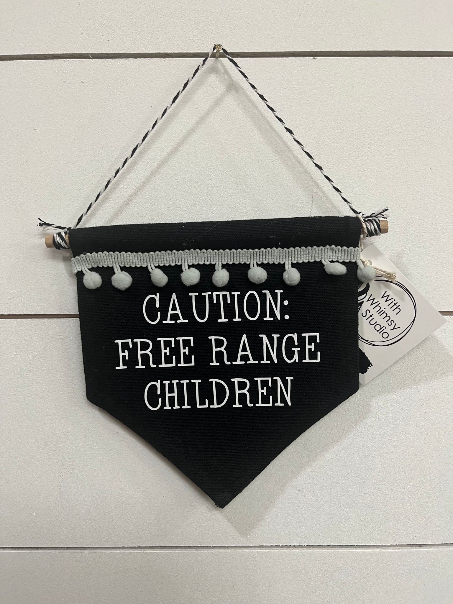 Mini Banner- Caution Free Range Children