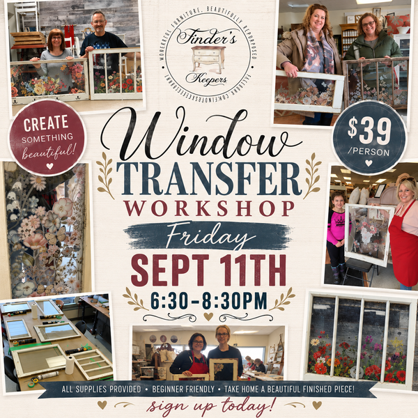 Window Transfer Workshop - Sept 11th