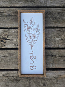 7x17 - Gigi flower sign.