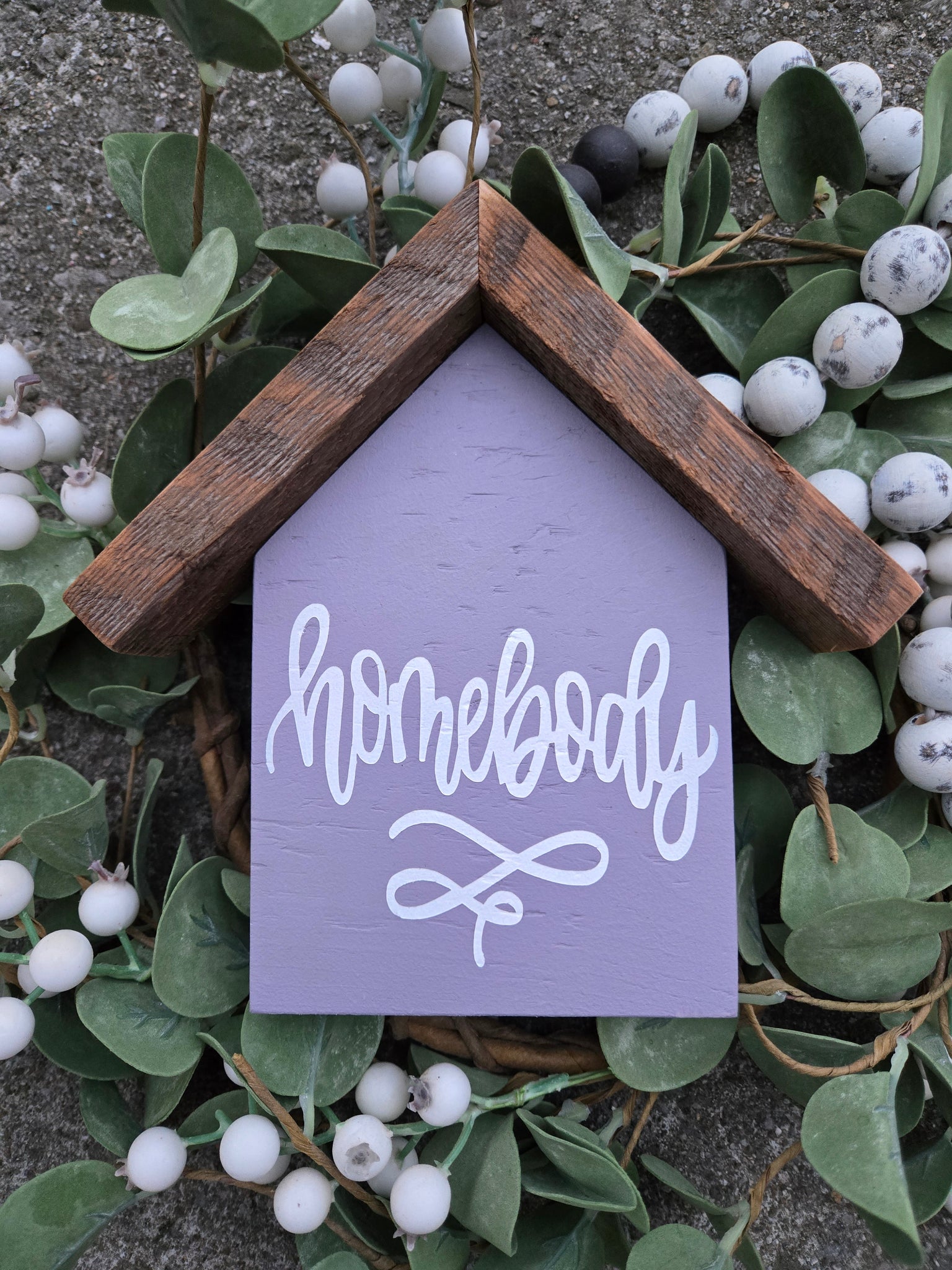 Homebody house sign- light purple