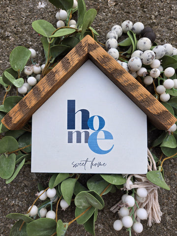 Sublimated house "home sweet home" sign -blue