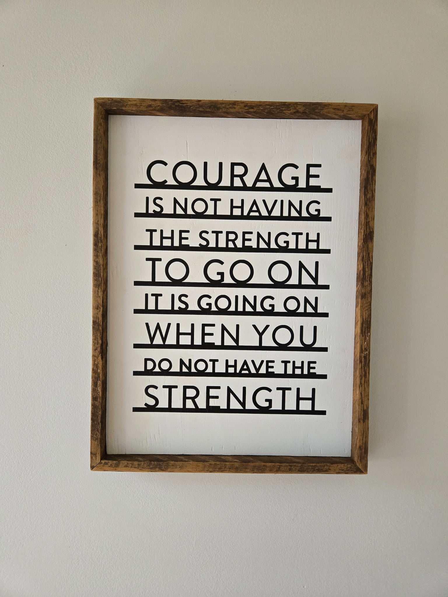 13x17 Courage sign