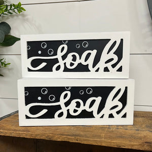 Soak Block Style Sign 10x4"